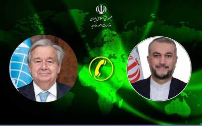 Iranian Foreign Minister Hossein Amirabdollahian call with UN Secretary General Antonio Guterres
